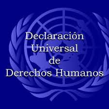Declaración Universal de los Derechos Humanos.