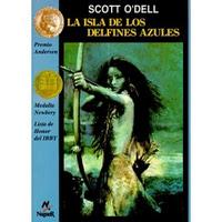 La Isla de los Delfines Azules - Scott O'dell