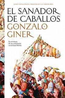 El sanador de caballos (Gonzalo Giner)