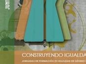 estará Construyendo Igualdad Córdoba: Jornadas formación Género 2011