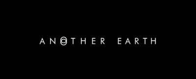 Reseña: Another Earth {Cahill, 2011}