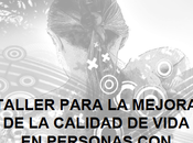 Taller para mejora calidad vida personas Fibromialgia Torrelodones (Madrid)