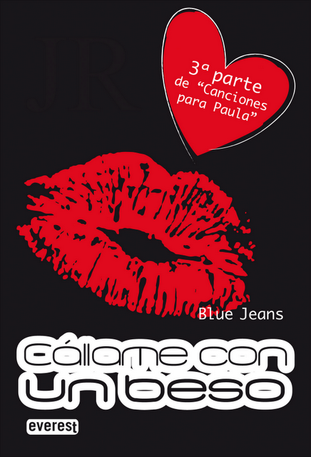En EXCLUSIVA: La cubierta definitiva de Cállame con un beso (Blue Jeans)