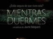 Mientras duermes