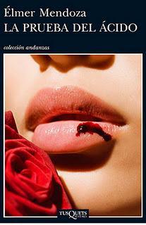 Mendoza. La prueba del ácido. Mendoza. La prueba del ácido.