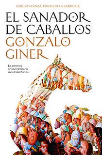 'El sanador de caballos', de Gonzalo Giner