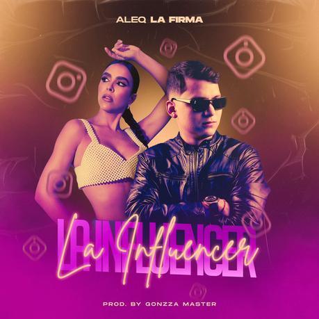Aleq La Firma - La Influencer 10