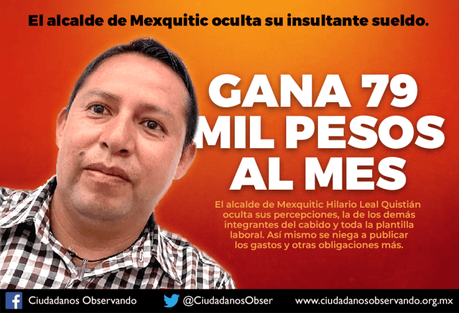 Alcalde de Mexquitic ocultaba que gana 79 mil pesos