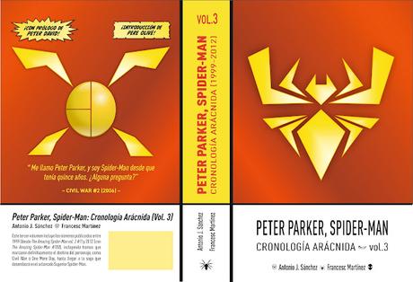 PETER PARKER, SPIDER-MAN: CRONOLOGÍA ARÁCNIDA (VOLUMEN 3)