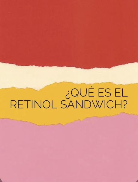 Retinol sándwich