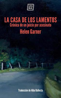 La casa de los lamentos - Helen Garner