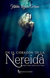(Reseña) En El Corazón De La Nereida by Hilda Rojas Correa