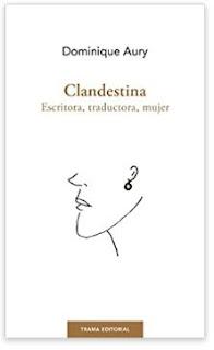 «Clandestina» de Dominique Aury