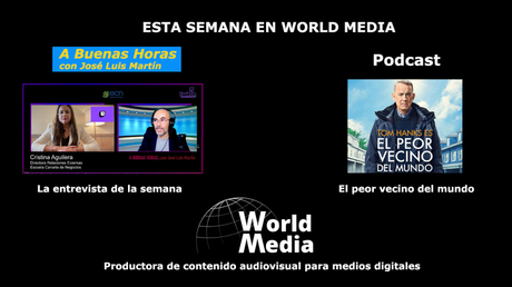 Negocios, formación y más esta semana en World Media