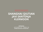 Shanghai Qiutian, Javi Santoja Klermoon Basik Sessions