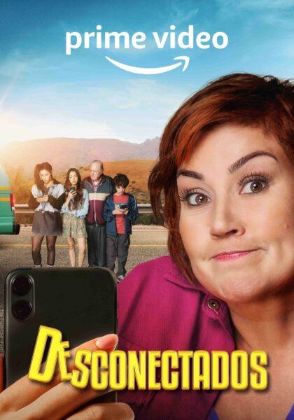 La comedia chilena Desconectados se estrena en Prime Video el 16 de dicembre wDSh5Mr-420x600