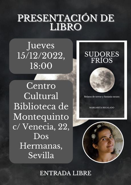 Presentación del libro «Sudores fríos», relatos escritos por Margarita Regalado