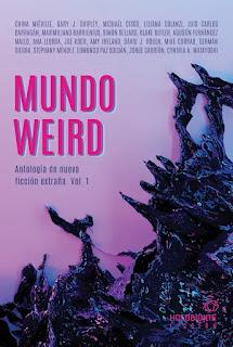 Mundo weird: horror, extrañeza y ciencia ficción