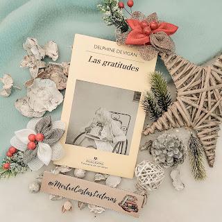 Las gratitudes (Delphine de Vigan)