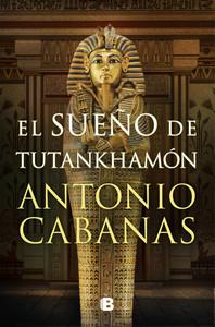 «El sueño de Tutankhamón», de Antonio Cabanas «El sueño de Tutankhamón», de Antonio Cabanas
