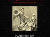 Fuego, Alma Dios. Música para Santa Teresa Jesús