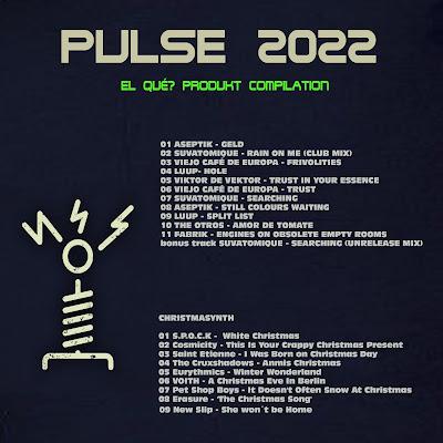 V.A - PULSE 2022 (EL QUÉ? PRODUKT COMPILATION)