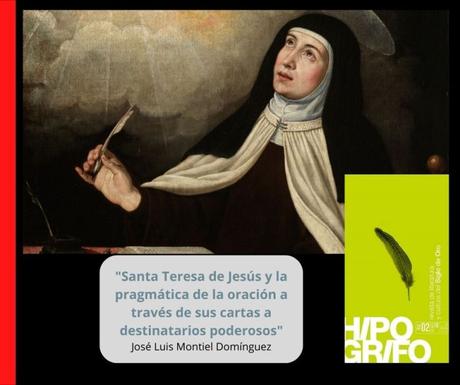 Santa Teresa de Jesús y la pragmática de la oración a través de sus cartas a destinatarios poderosos
