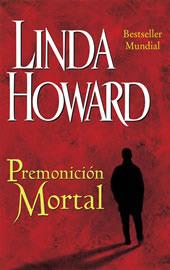Premonición mortal de Linda Howard