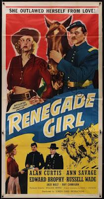 RENEGADE GIRL (LA RENEGADA) (USA, 1946) Western
