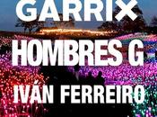 Robbie Williams, Martin Garrix, Hombres Iván Ferreiro, julio Santiago Compostela