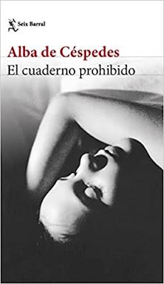 Reseña: El cuaderno prohibido, Alba de Céspedes (Seix Barral, 2022)