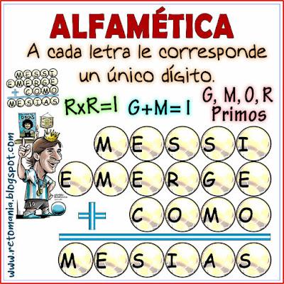 ALFAMÉTICAS MESSI Alfamética, Criptoaritmética, Criptograma, Criptosuma, Juego de letras, Juego de palabras, Messi, Pasatiempo