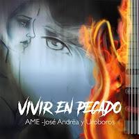 José Andrëa y Uróboros estrena Ame