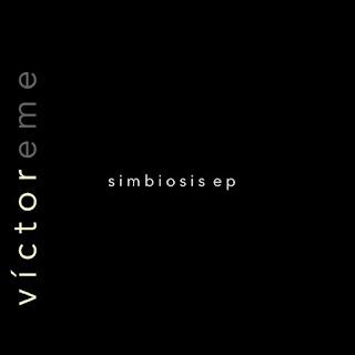 VICTOR EME - SIMBIOSIS