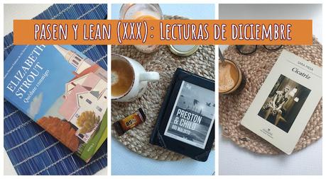 Pasen y lean (Vol. XXX): Lecturas de Diciembre