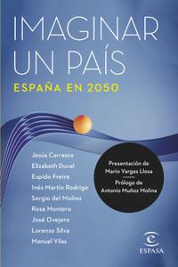 «Imaginar un país. España en 2050», de VV.AA.