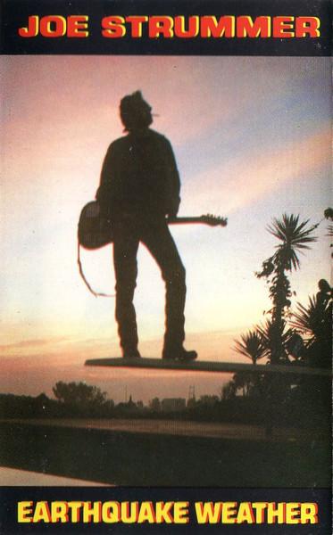 Joe Strummer -Earthquake Weather Lp 1989 Joe Strummer -Earthquake Weather Lp 1989