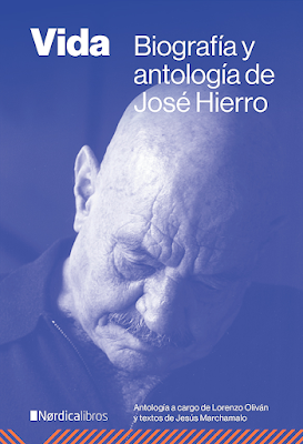 Vida. Biografía y antología de José Hierro