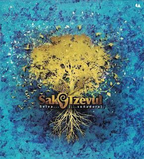 Sak Tzevul - Selva... (Soñadora) (2012) Sak Tzevul - Selva... (Soñadora) (2012)
