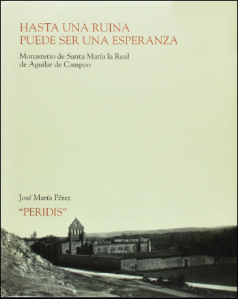 Hasta una ruina puede ser una esperanza