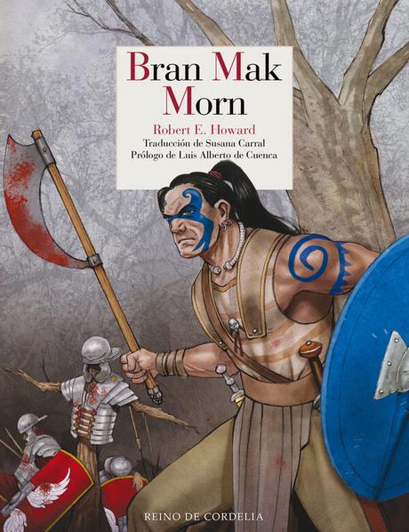 Portada de Bran Mak Morn, en Reino de Cordelia