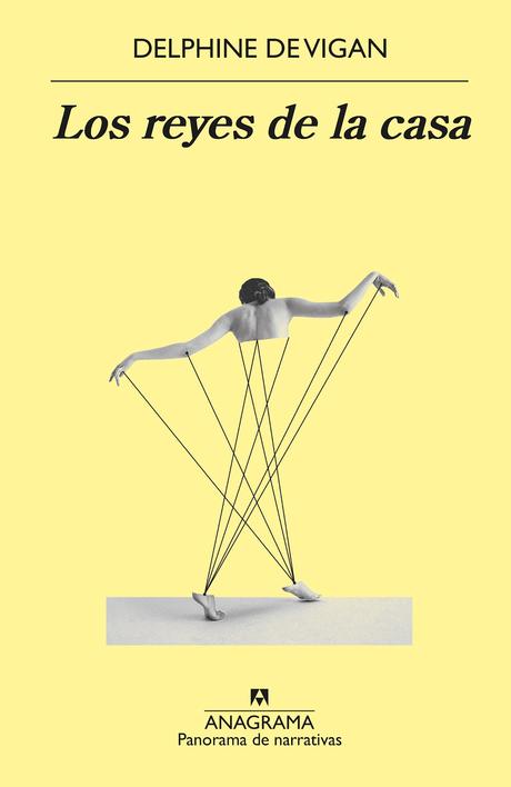 “LOS REYES DE LA CASA” de Delphine de Vigan