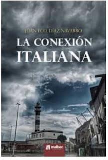 «La conexión italiana» de Juan Francisco Díaz Navarro