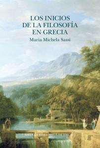 «Los inicios de la filosofía en Grecia», de Maria Michela Sassi