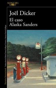 Reseña El caso Alaska Sanders