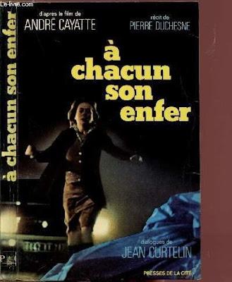CADA UNO CON SU INFIERNO (À CHACUN SON ENFER) (Francia, Alemania del Oeste; 1977) Intriga, Policíaco, Drama