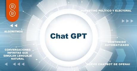 ChatGPT: la inteligencia artificial al servicio de la comunicación política