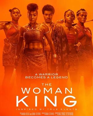 🎬 La Mujer Rey 🎬 The Woman King 🎬 Domingo de Cine. Nos vamos al cine y en cartelera tenemos la Película.-