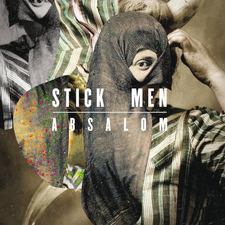 Stick Men - Absalom (2011) Stick Men - Absalom (2011)