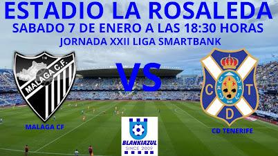 MALAGA CF vs CD TENERIFE MALAGA CF vs CD TENERIFE